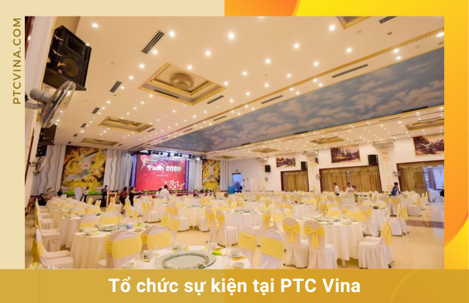 PTC VINA - tổ chức sự kiện Hưng Yên