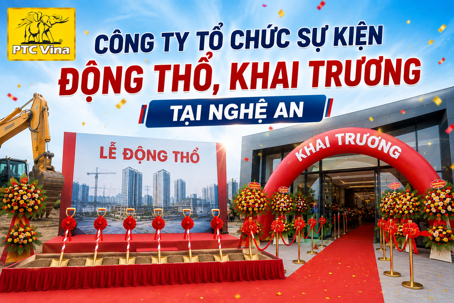 Công ty tổ chức sự kiện Động thổ, khai trương tại Nghệ An